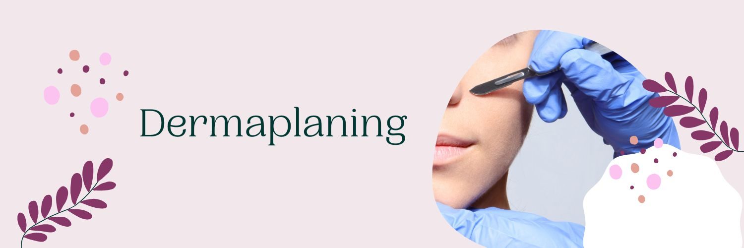 Dermaplaning header Dermaplaning header