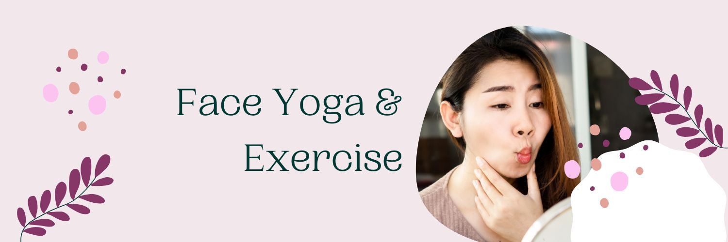 Face yoga – header Face yoga - header